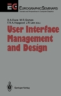 User Interface Management and Design : Proceedings of the Workshop on User Interface Management Systems and Environments Lisbon, Portugal, June 4-6, 1990 - eBook