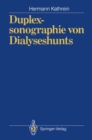 Duplexsonographie von Dialyseshunts - eBook