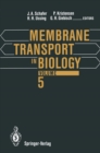 Membrane Transport in Biology - eBook