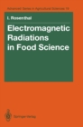 Electromagnetic Radiations in Food Science - eBook