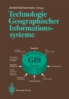 Technologie Geographischer Informationssysteme : Kongre und Ausstellung KAGIS '91 - eBook