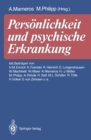 Personlichkeit und psychische Erkrankung : Festschrift zum 60. Geburtstag von U. H. Peters - eBook