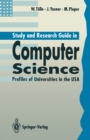 Study and Research Guide in Computer Science : Profiles of Universities in the USA - eBook