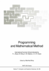 Programming and Mathematical Method : International Summer School - eBook
