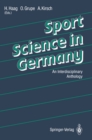 Sport Science in Germany : An Interdisciplinary Anthology - eBook