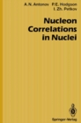 Nucleon Correlations in Nuclei - eBook