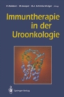 Immuntherapie in der Uroonkologie - eBook