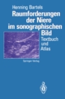 Raumforderungen der Niere im sonographischen Bild : Textbuch und Atlas - eBook