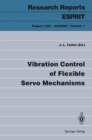 Vibration Control of Flexible Servo Mechanisms - eBook
