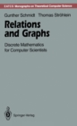 Relations and Graphs : Discrete Mathematics for Computer Scientists - eBook
