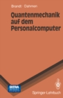 Quantenmechanik auf dem Personalcomputer - eBook