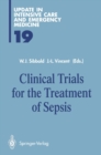 Clinical Trials for the Treatment of Sepsis - eBook