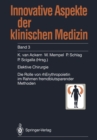 Elektive Chirurgie : Die Rolle von rhErythropoietin im Rahmen fremdblutsparender Methoden - eBook