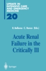 Acute Renal Failure in the Critically Ill - eBook