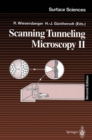 Scanning Tunneling Microscopy II : Further Applications and Related Scanning Techniques - eBook