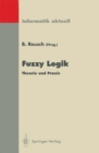 Fuzzy Logik : Theorie und Praxis 4. Dortmunder Fuzzy-Tage Dortmund, 6.-8. Juni 1994 - eBook