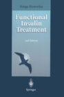 Functional Insulin Treatment : Principles, Teaching Approach and Practice - eBook