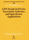 GPS Trends in Precise Terrestrial, Airborne, and Spaceborne Applications : Symposium No. 115 Boulder, CO, USA, July 3-4, 1995 - eBook