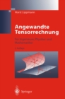Angewandte Tensorrechnung : Fur Ingenieure, Physiker und Mathematiker - eBook