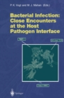 Bacterial Infection: Close Encounters at the Host Pathogen Interface - eBook