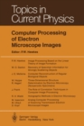 Computer Processing of Electron Microscope Images - eBook