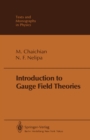 Introduction to Gauge Field Theories - eBook
