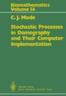 Stochastic Processes in Demography and Their Computer Implementation - eBook
