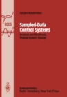 Sampled-Data Control Systems : Analysis and Synthesis, Robust System Design - eBook