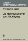 Die Makrookonomik von J. M. Keynes - eBook
