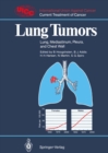 Lung Tumors : Lung, Mediastinum, Pleura, and Chest Wall - eBook