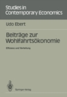 Beitrage zur Wohlfahrtsokonomie : Effizienz und Verteilung - eBook