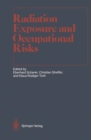 Radiation Exposure and Occupational Risks - eBook
