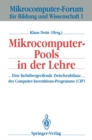 Mikrocomputer-Pools in der Lehre : Eine fachubergreifende Zwischenbilanz des Computer-Investitions-Programms (CIP) - eBook
