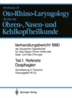 Teil I: Referate : Klinik und Therapie der Dysphagien - eBook