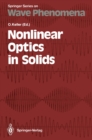 Nonlinear Optics in Solids : Proceedings of the International Summer School, Aalborg, Denmark, July 31-August 4, 1989 - eBook