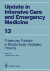 Pulmonary Function in Mechanically Ventilated Patients - eBook