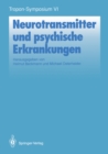 Neurotransmitter und psychische Erkrankungen - eBook