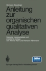 Anleitung zur organischen qualitativen Analyse - eBook