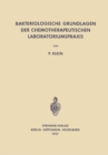 Bakteriologische Grundlagen der Chemotherapeutischen Laboratoriumspraxis - eBook