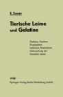 Chemie und Fabrikation der tierischen Leime und der Gelatine - eBook