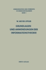 Grundlagen und Anwendungen der Informationstheorie - eBook