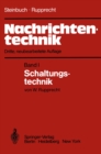 Nachrichtentechnik : Band 1: Schaltungstechnik - eBook