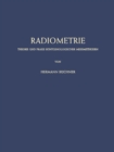 Radiometrie : Theorie und Praxis Rontgenologischer Messmethoden - eBook