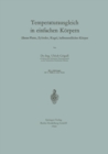 Temperaturausgleich in einfachen Korpern : Ebene Platte, Zylinder, Kugel, halbunendlicher Korper - eBook