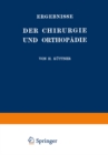 Ergebnisse der Chirurgie und Orthopadie : Zweiundzwanzigster Band - eBook