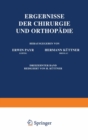 Ergebnisse der Chirurgie und Orthopadie : Dreizehnter Band - eBook