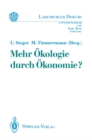 Mehr Okologie durch Okonomie? - eBook