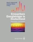 Erneuerbare Energietrager in Deutschland : Potentiale und Kosten - eBook
