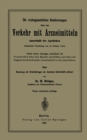 Die reichsgesetzlichen Bestimmungen uber den Verkehr mit Arzneimitteln ausserhalb der Apotheken : Kaiserliche Verordnung vom 22. Oktober 1901 - eBook