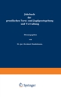 Jahrbuch der Preuischen Forst- und Jagdgesetzgebung und Verwaltung : Sechsundzwanzigster Band - eBook